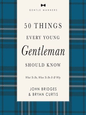 cover image of 50 Things Every Young Gentleman Should Know Revised and   Expanded